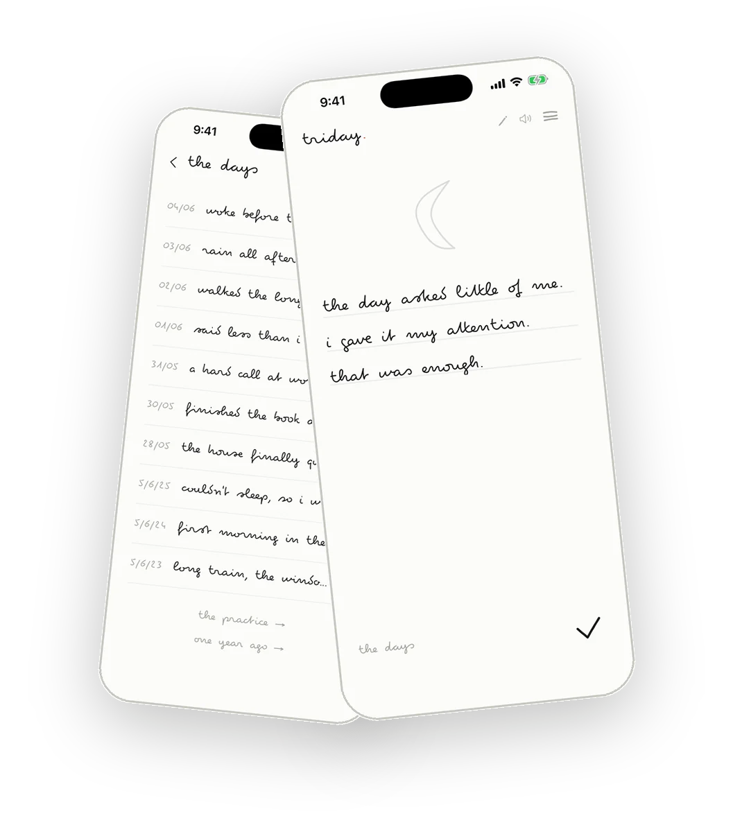 triday's day list and a journal entry with a quiet moon, a journaling app with no streak counter to break by missing a night